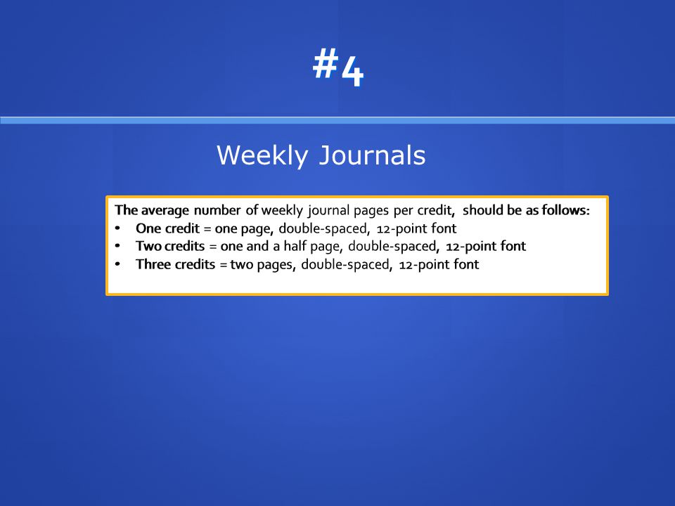 #4 Weekly Journals