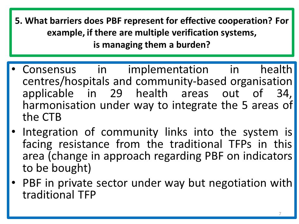 5. What barriers does PBF represent for effective cooperation.