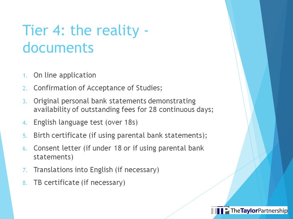 Tier 4: the reality - documents 1. On line application 2.