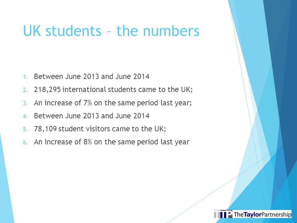 UK students – the numbers 1. Between June 2013 and June