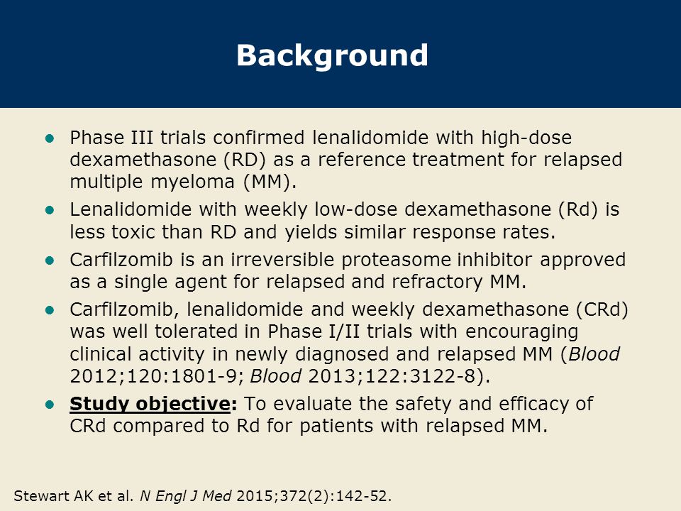 Background Phase III trials confirmed lenalidomide with high-dose dexamethasone (RD) as a reference treatment for relapsed multiple myeloma (MM).