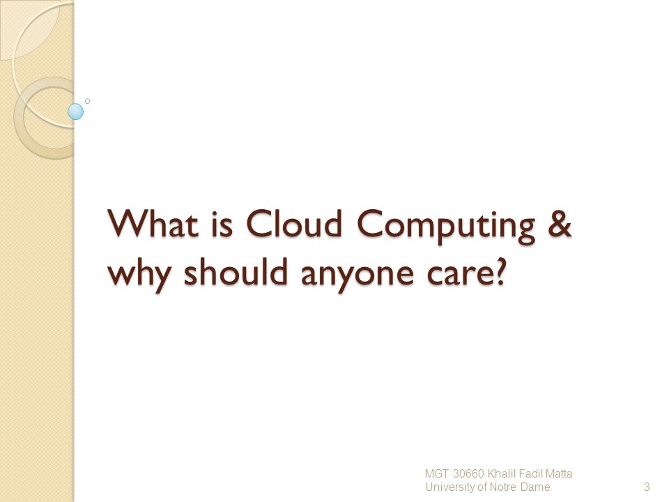 What is Cloud Computing & why should anyone care.