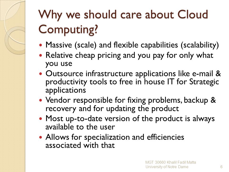 Why we should care about Cloud Computing.