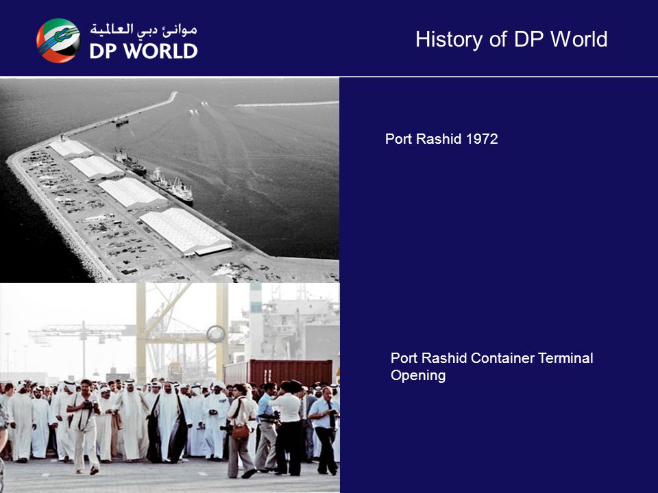 History of DP World Port Rashid Container Terminal Opening Port Rashid 1972