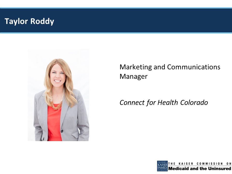 Marketing and Communications Manager Connect for Health Colorado Taylor Roddy