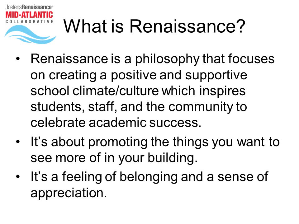 What is Renaissance.