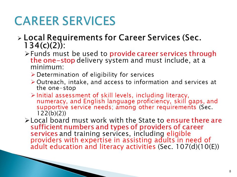  Local Requirements for Career Services (Sec.