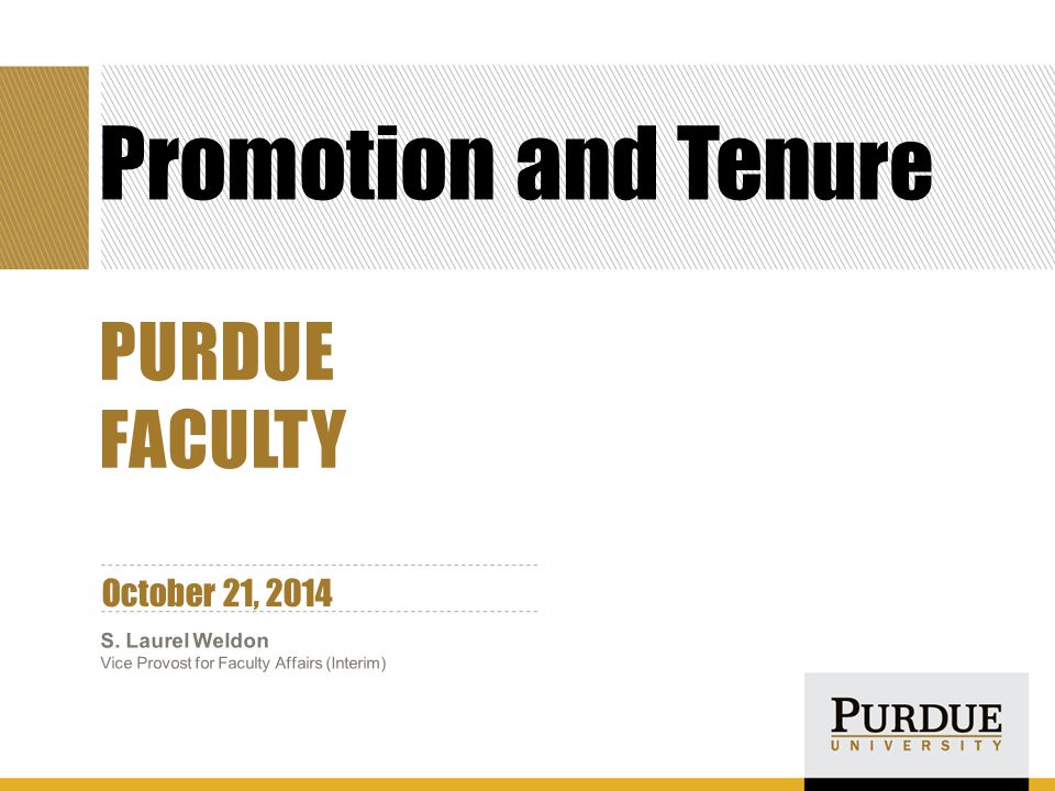 Promotion and Ten ure October 21, 2014 S.