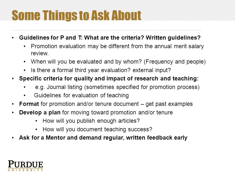 Some Things to Ask About Guidelines for P and T: What are the criteria.