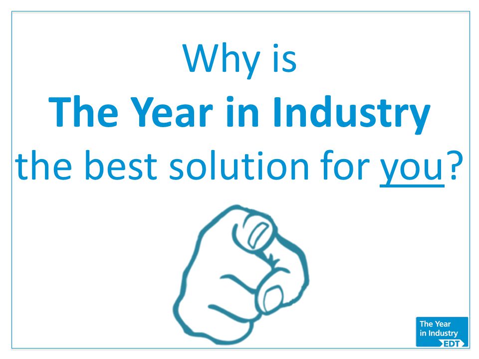 Why is The Year in Industry the best solution for you.