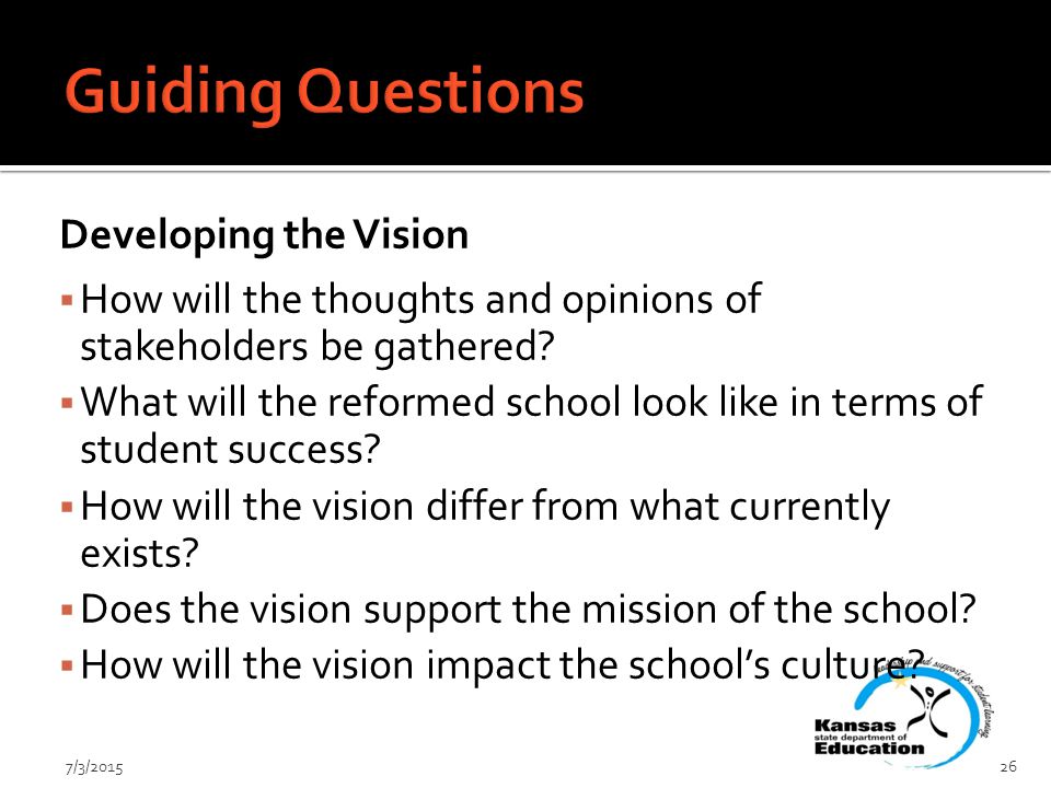 Developing the Vision  How will the thoughts and opinions of stakeholders be gathered.