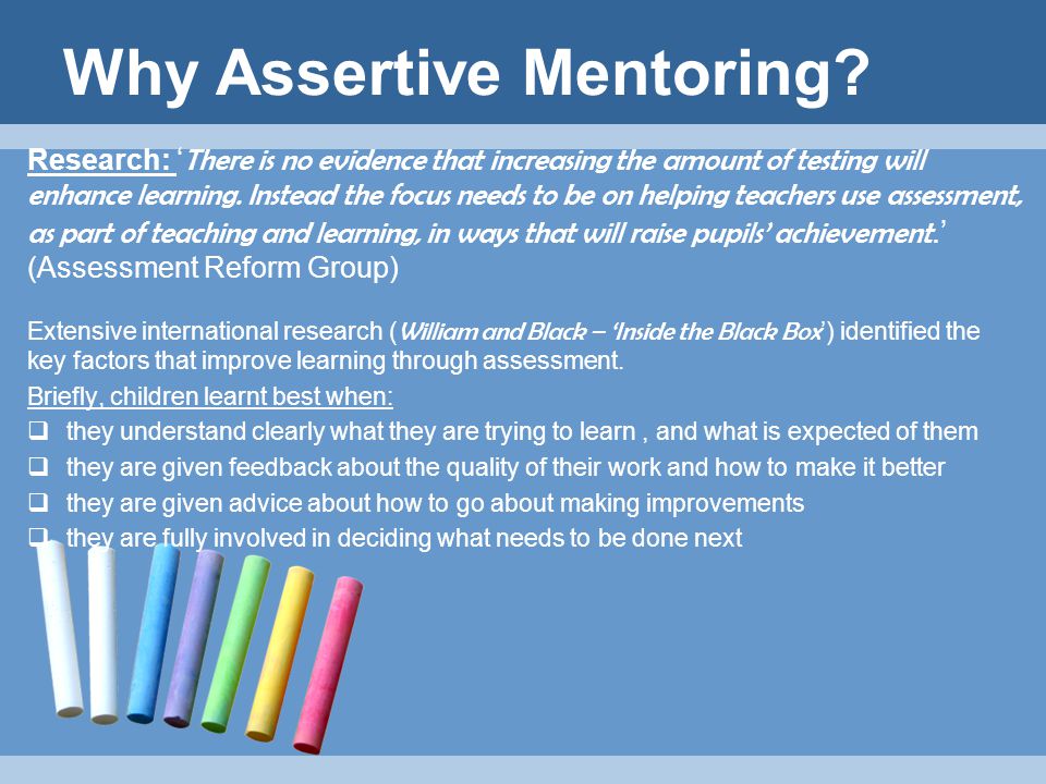 Why Assertive Mentoring.