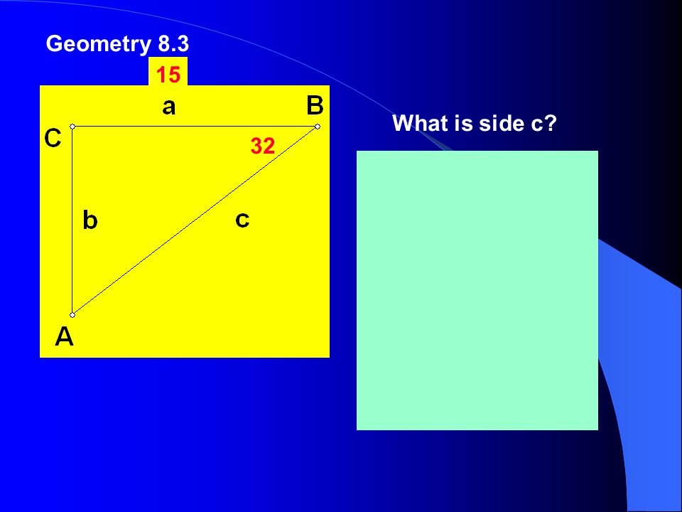 Geometry What is side b