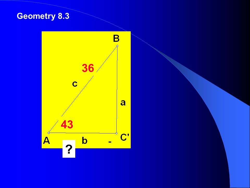 Geometry What is Side b