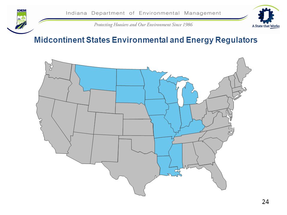 2 Midcontinent States Environmental and Energy Regulators 24