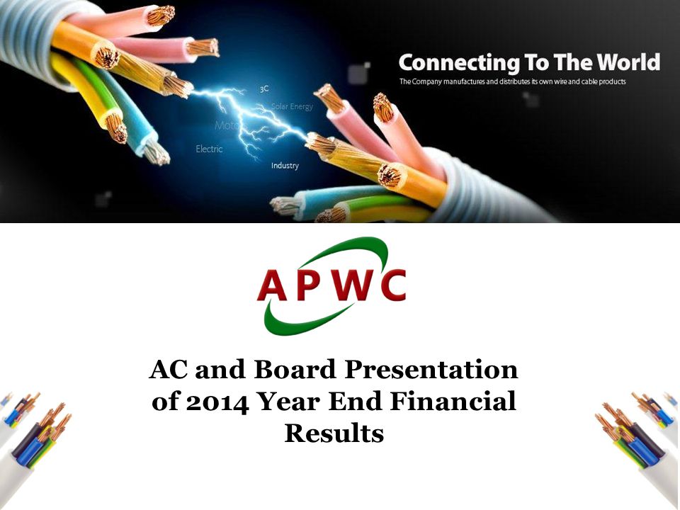 1 AC and Board Presentation of 2014 Year End Financial Results