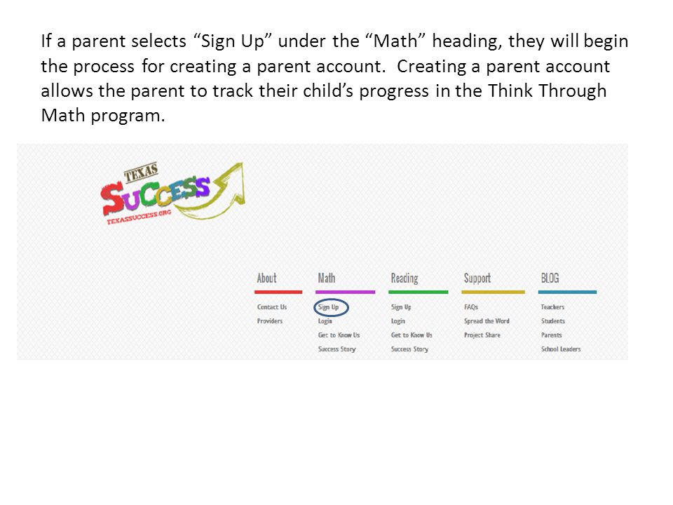 If a parent selects Sign Up under the Math heading, they will begin the process for creating a parent account.