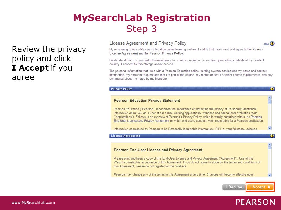 MySearchLab Registration Step 3 Review the privacy policy and click I Accept if you agree