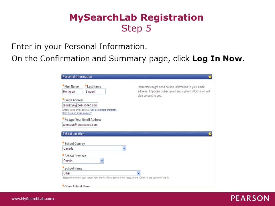 MySearchLab Registration Step 5 Enter in your Personal Information.