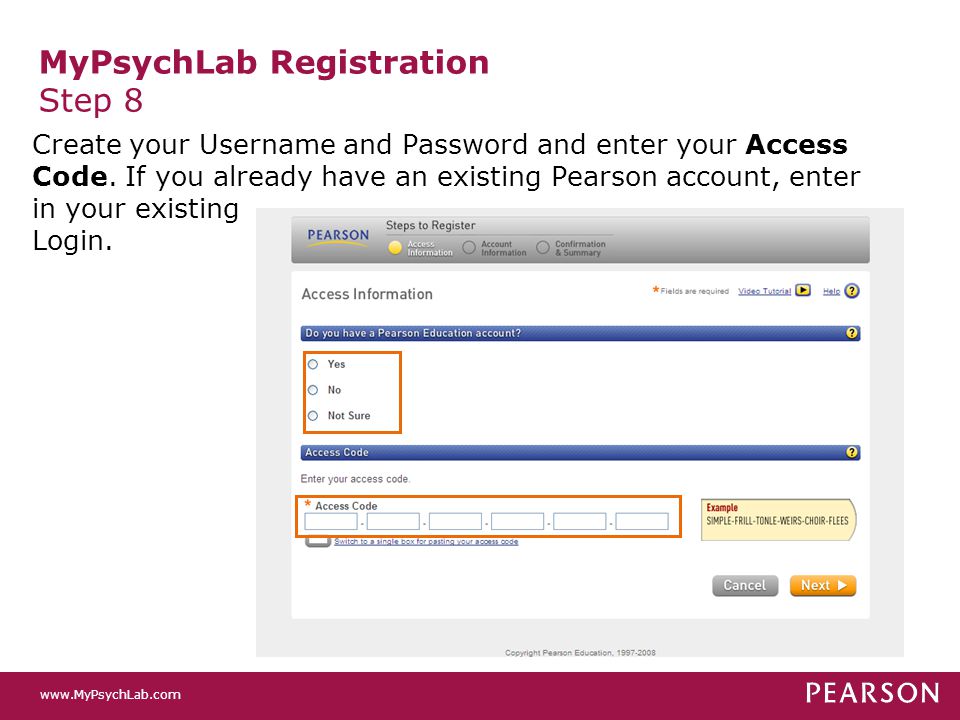 MyPsychLab Registration Step 8 Create your Username and Password and enter your Access Code.