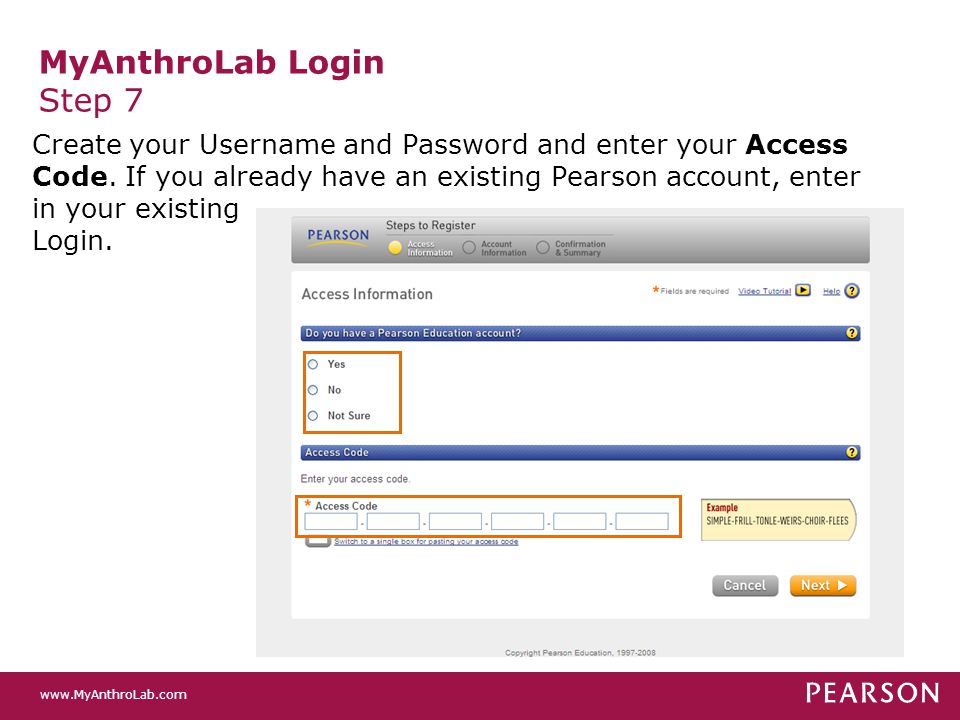 MyAnthroLab Login Step 7 Create your Username and Password and enter your Access Code.