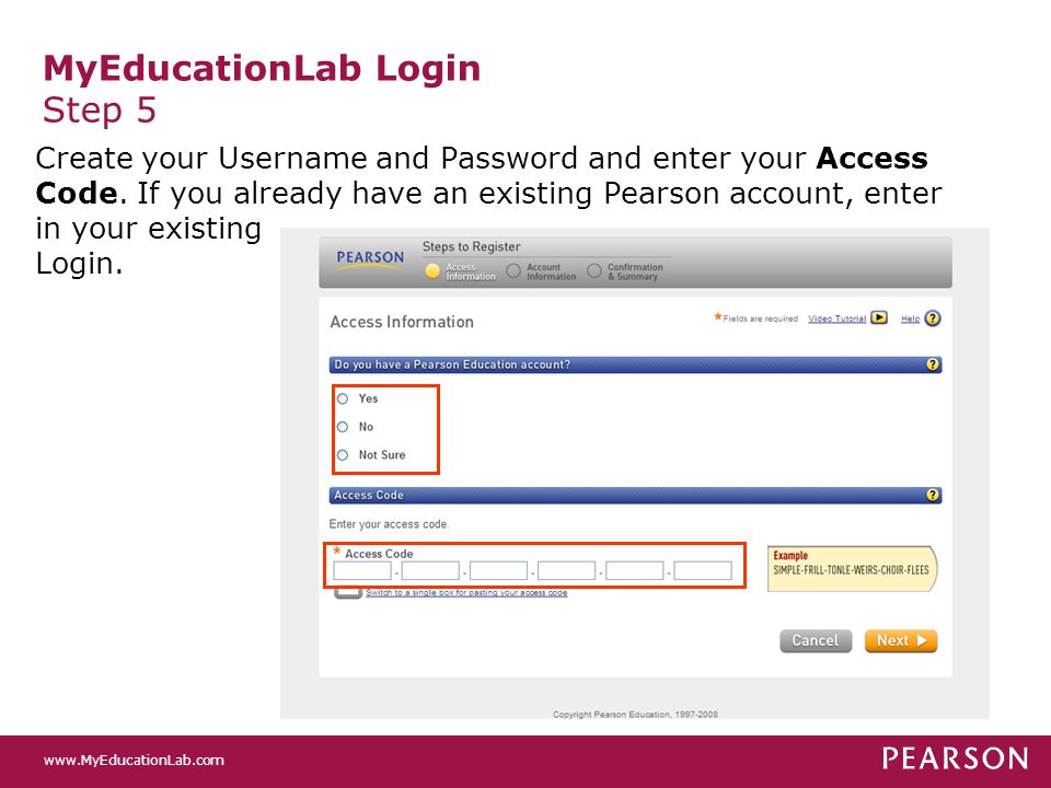 MyEducationLab Login Step 5 Create your Username and Password and enter your Access Code.