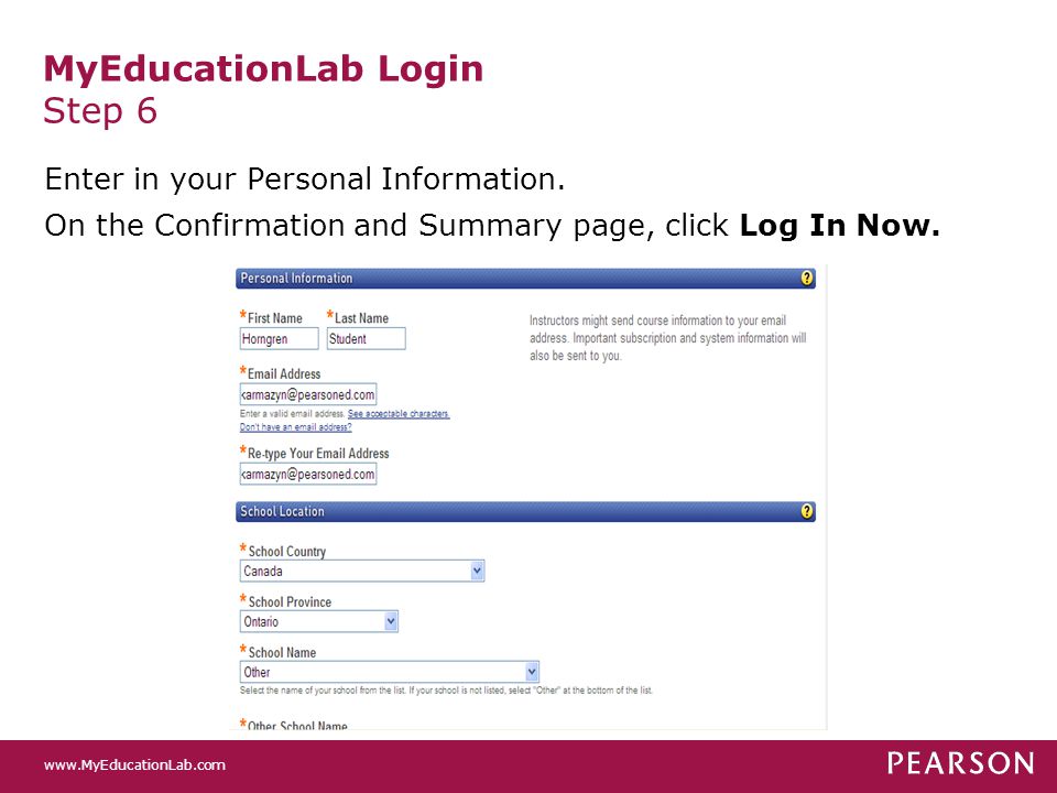 MyEducationLab Login Step 6 Enter in your Personal Information.