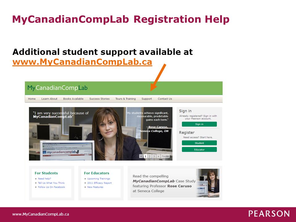 MyCanadianCompLab Registration Help Additional student support available at