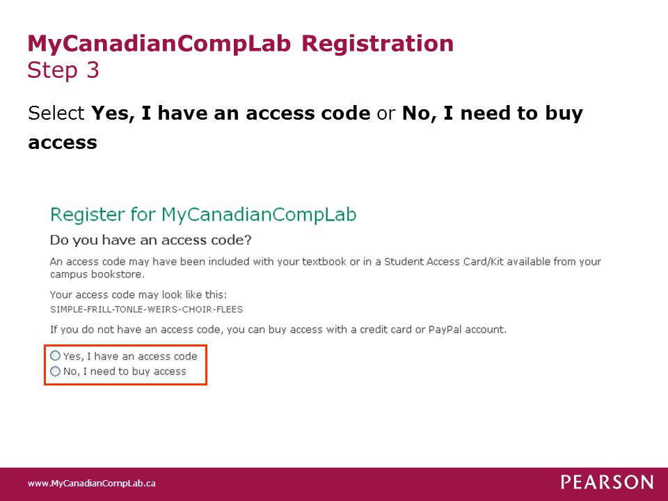MyCanadianCompLab Registration Step 3 Select Yes, I have an access code or No, I need to buy access