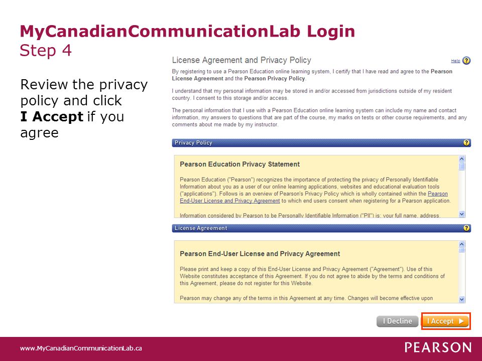 MyCanadianCommunicationLab Login Step 4 Review the privacy policy and click I Accept if you agree