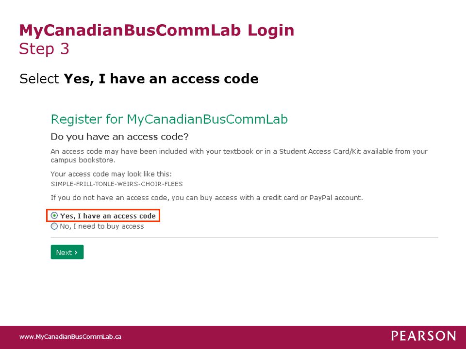 MyCanadianBusCommLab Login Step 3 Select Yes, I have an access code