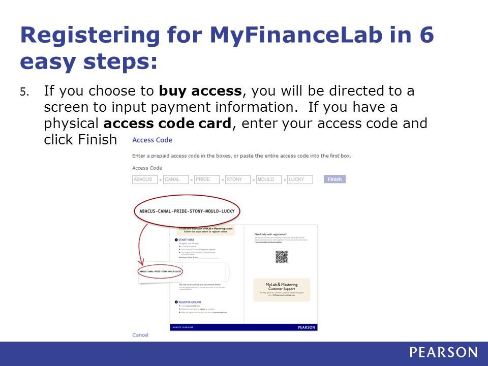 Registering for MyFinanceLab in 6 easy steps: 5.