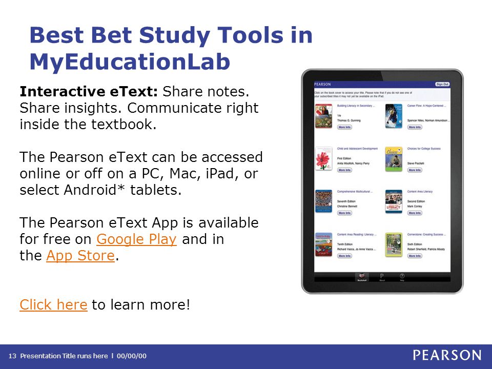 Best Bet Study Tools in MyEducationLab Interactive eText: Share notes.