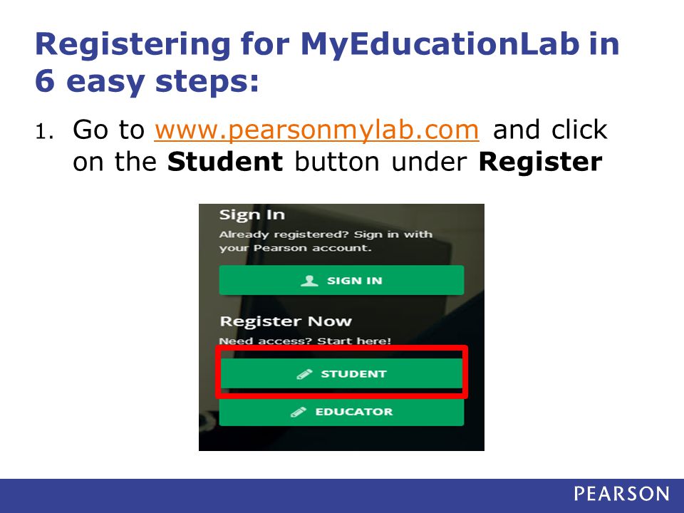 Registering for MyEducationLab in 6 easy steps: 1.
