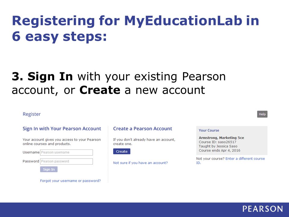 Registering for MyEducationLab in 6 easy steps: 3.