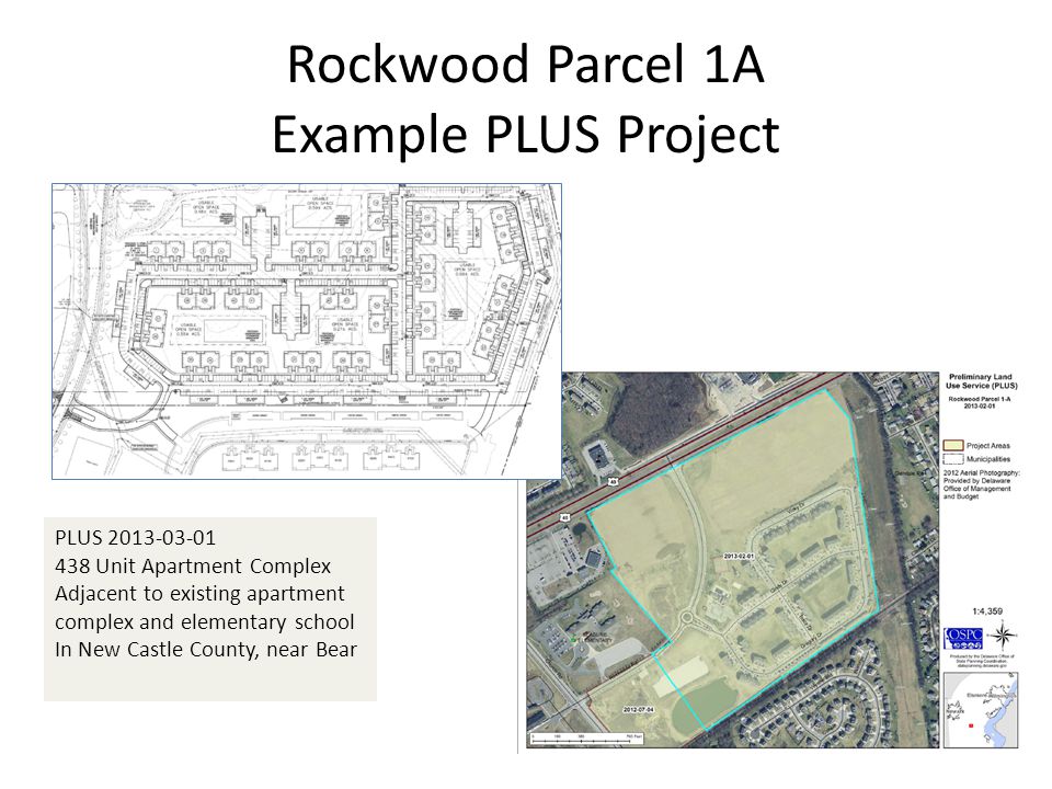 Rockwood Parcel 1A Example PLUS Project PLUS Unit Apartment Complex Adjacent to existing apartment complex and elementary school In New Castle County, near Bear