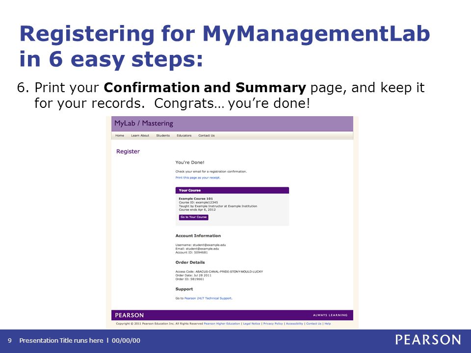 Registering for MyManagementLab in 6 easy steps: 6.