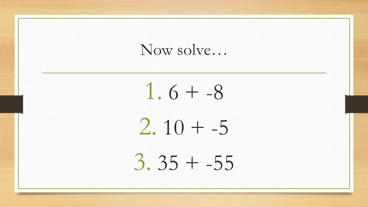Now solve…