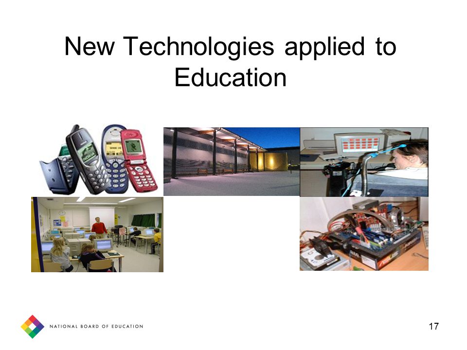 17 New Technologies applied to Education