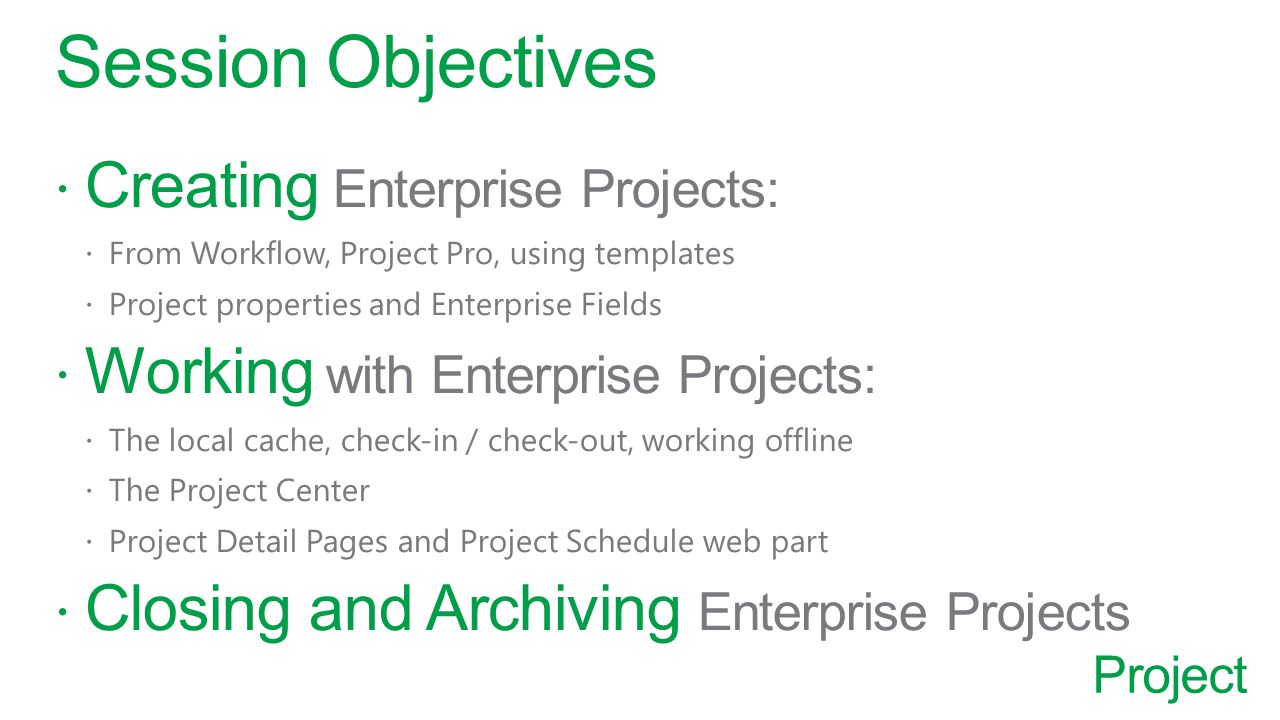 Project Session Objectives
