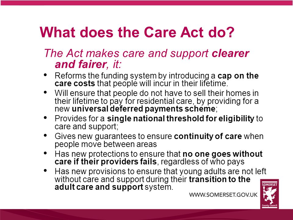 What does the Care Act do.