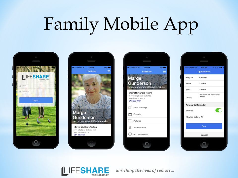 Family Mobile App Enriching the lives of seniors…