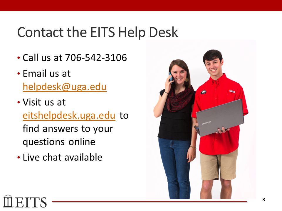 University Of Georgia Presented By Eits Staff Summer 2015