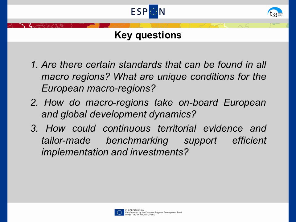 1.Are there certain standards that can be found in all macro regions.