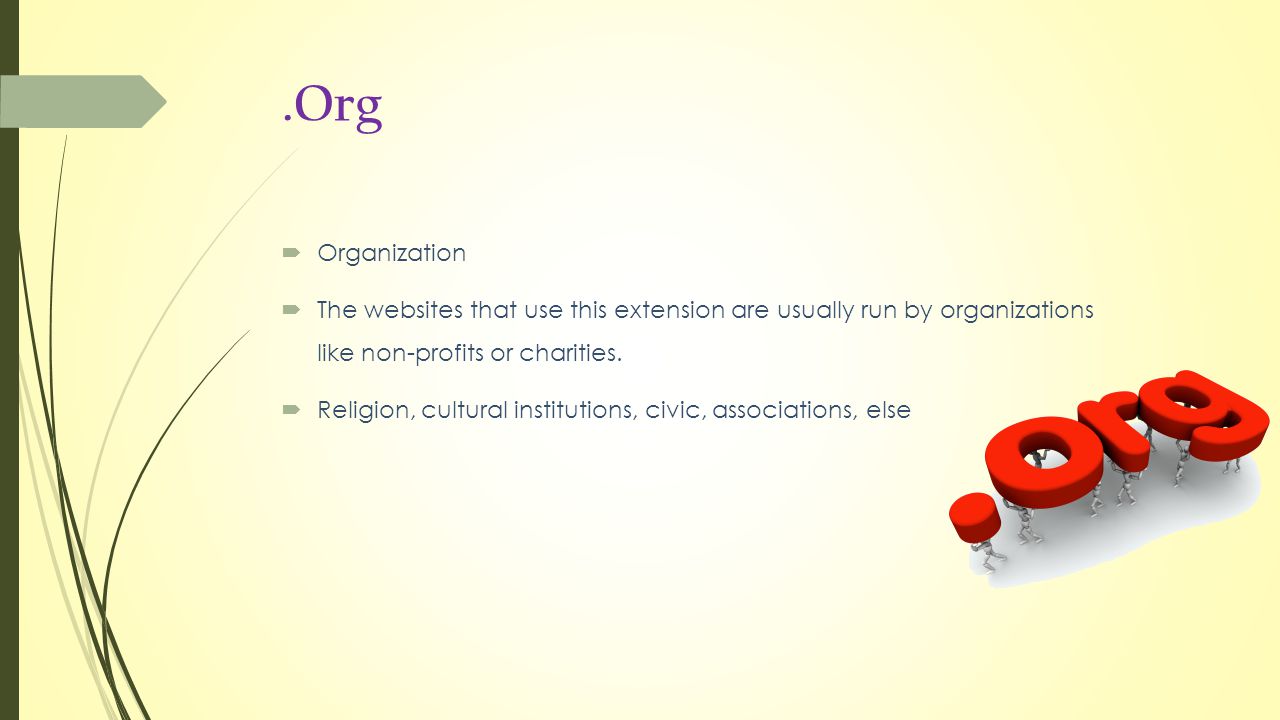 .Org  Organization  The websites that use this extension are usually run by organizations like non-profits or charities.