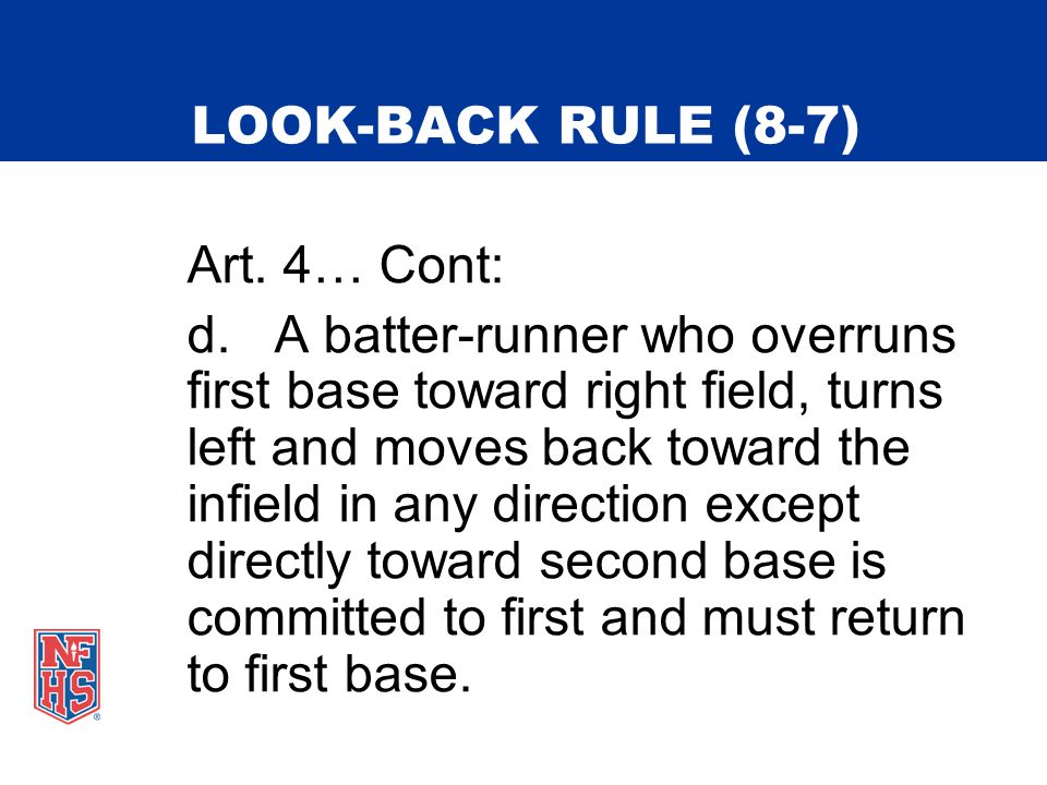 LOOK-BACK RULE (8-7) Art. 4… Cont: d.