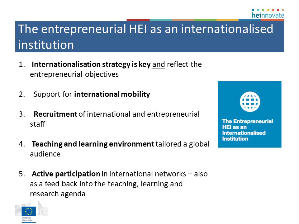 The entrepreneurial HEI as an internationalised institution 1.