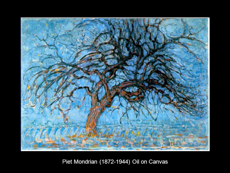 Piet Mondrian ( ) Oil on Canvas