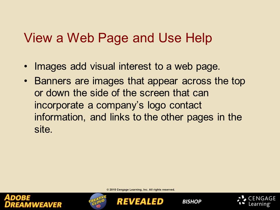 View a Web Page and Use Help Images add visual interest to a web page.