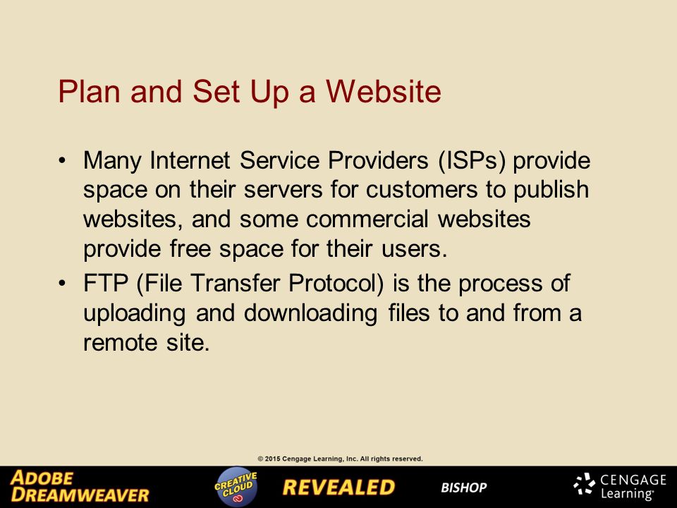 Plan and Set Up a Website Many Internet Service Providers (ISPs) provide space on their servers for customers to publish websites, and some commercial websites provide free space for their users.